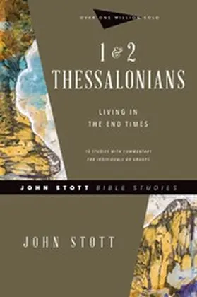 Stott |  1 & 2 Thessalonians | eBook | Sack Fachmedien