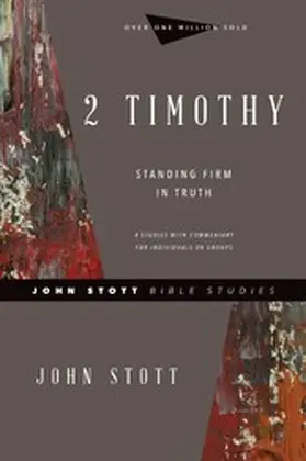 Stott |  2 Timothy | eBook | Sack Fachmedien