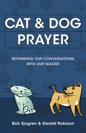 Sjogren |  Cat and Dog Prayer | eBook | Sack Fachmedien