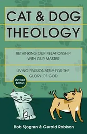 Sjogren / Robison |  Cat & Dog Theology | eBook | Sack Fachmedien