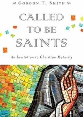Smith |  Called to Be Saints | eBook | Sack Fachmedien