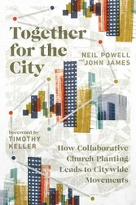 Powell / James |  Together for the City | eBook | Sack Fachmedien