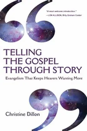 Dillon |  Telling the Gospel Through Story | eBook | Sack Fachmedien
