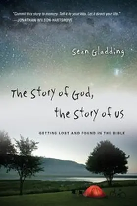 Gladding |  Story of God, the Story of Us | eBook | Sack Fachmedien