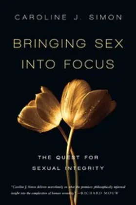 Simon |  Bringing Sex into Focus | eBook | Sack Fachmedien