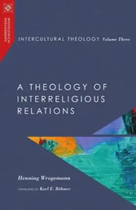 Wrogemann |  Intercultural Theology, Volume Three | eBook | Sack Fachmedien
