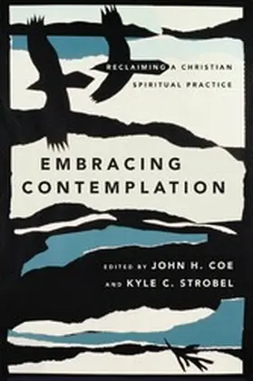 Coe |  Embracing Contemplation | eBook | Sack Fachmedien