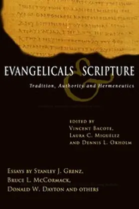 Bacote |  Evangelicals & Scripture | eBook | Sack Fachmedien