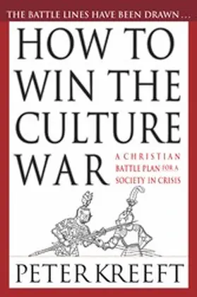 Kreeft |  How to Win the Culture War | eBook | Sack Fachmedien