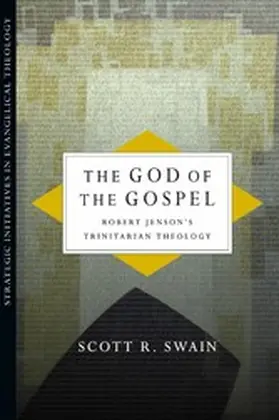 Swain |  God of the Gospel | eBook | Sack Fachmedien