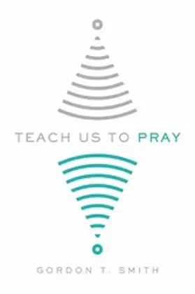 Smith |  Teach Us to Pray | eBook | Sack Fachmedien