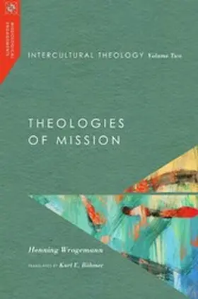 Wrogemann |  Intercultural Theology, Volume Two | eBook | Sack Fachmedien