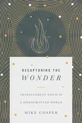 Cosper |  Recapturing the Wonder | eBook | Sack Fachmedien