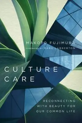 Fujimura |  Culture Care | eBook | Sack Fachmedien