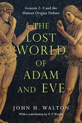 Walton |  Lost World of Adam and Eve | eBook | Sack Fachmedien