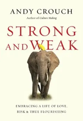 Crouch |  Strong and Weak | eBook | Sack Fachmedien