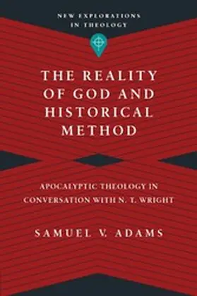 Adams |  Reality of God and Historical Method | eBook | Sack Fachmedien