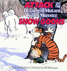 Watterson |  Attack of the Deranged Mutant Killer Monster Snow Goons | Buch |  Sack Fachmedien