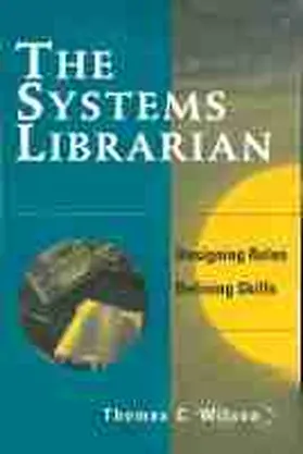 Wilson |  Systems Librarian | Buch |  Sack Fachmedien