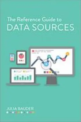 Bauder |  The Reference Guide to Data Sources | Buch |  Sack Fachmedien