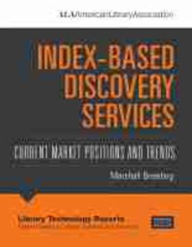Index-Based Discovery Services | Buch | 978-0-8389-1617-9 | sack.de