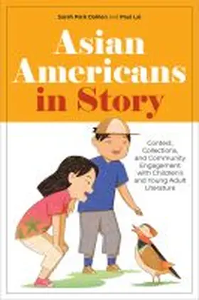 Lai / Dahlen |  Asian Americans in Story | Buch |  Sack Fachmedien