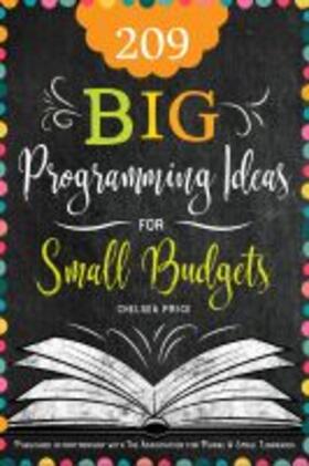 209 Big Programming Ideas for Small Budgets | Buch | 978-0-8389-4811-8 | sack.de