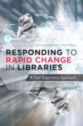  Responding to Rapid Change in Libraries | Buch |  Sack Fachmedien