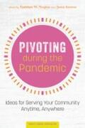  Pivoting during the Pandemic | Buch |  Sack Fachmedien