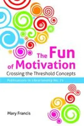 Francis |  The Fun of Motivation | Buch |  Sack Fachmedien