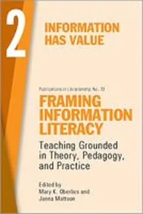 Framing Information Literacy, Volume 2 | Buch |  Sack Fachmedien