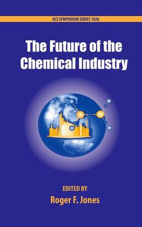 Jones | FUTURE OF THE CHEMICAL INDUSTR | Buch | 978-0-8412-0002-9 | sack.de