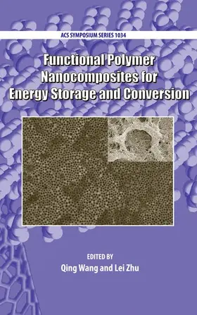 Wang / Zhu |  Functional Polymer Nanocomposites for Energy Storage and Conversion | Buch |  Sack Fachmedien