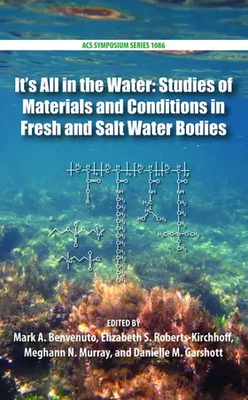 Benventuo / Roberts-Kirchhoff / Murray |  Its All in the Water | Buch |  Sack Fachmedien