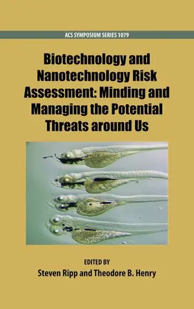 Ripp / Henry |  Biotechnology and Nanotechnology Risk Assessment | Buch |  Sack Fachmedien