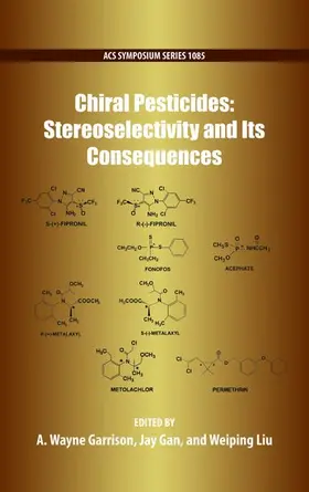 Garrison / Gan / Liu |  Chiral Pesticides | Buch |  Sack Fachmedien
