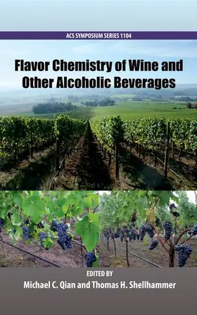 Qian / Shellhammer |  Flavor Chemistry of Wine and Other Alcoholic Beverages | Buch |  Sack Fachmedien