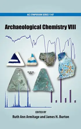 Armitage / Burton |  Archaeological Chemistry VIII | Buch |  Sack Fachmedien