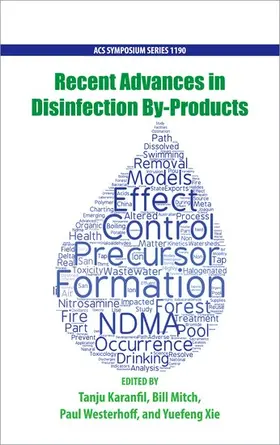 Karanfil / Mitch / Westerhoff |  Recent Advances in Disinfection By-Products | Buch |  Sack Fachmedien