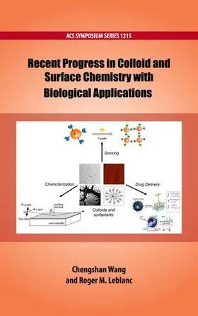 Wang / Leblanc |  Recent Progress in Colloid and Surface Chemistry | Buch |  Sack Fachmedien
