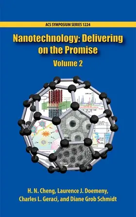 Cheng / Doemeny / Geraci |  Nanotechnology: Delivering on the Promise Volume 2 | Buch |  Sack Fachmedien