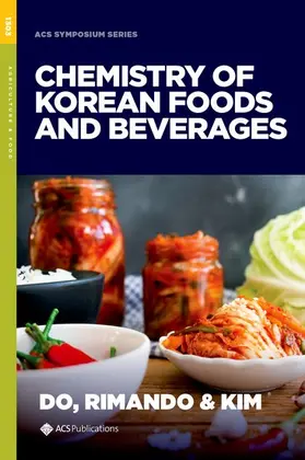 Do / Kim / Rimando |  The Chemistry of Korean Foods and Beverages | Buch |  Sack Fachmedien