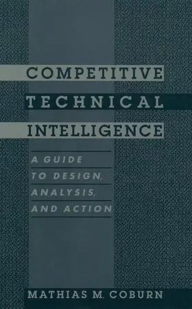 Coburn |  Competitive Technical Intelligence | Buch |  Sack Fachmedien