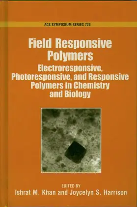 Khan / Harrison |  Field Response Polymers | Buch |  Sack Fachmedien
