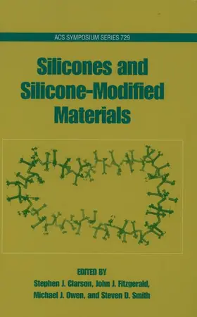 Clarson / Fitzgerald / Owen |  Silicones and Silicone-Modified Materials | Buch |  Sack Fachmedien