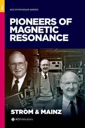Strom / Mainz |  Pioneers of Magnetic Resonance | Buch |  Sack Fachmedien
