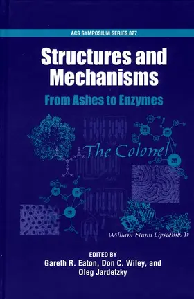 Eaton / Wiley / Jardetzky |  Structures and Mechanisms | Buch |  Sack Fachmedien