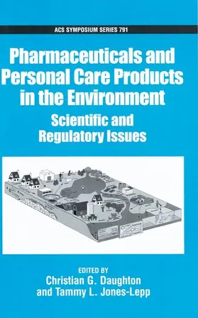Daughton / Jones-Lepp |  Pharmaceuticals and Personal Care Products in the Environment | Buch |  Sack Fachmedien
