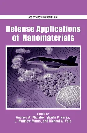 Miziolek / Karna / Mauro |  Defense Applications of Nanomaterials | Buch |  Sack Fachmedien