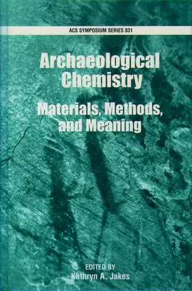 Jakes |  Archaeological Chemistry | Buch |  Sack Fachmedien